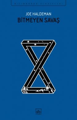 Bitmeyen Savaş - İthaki Bilimkurgu Klasikleri