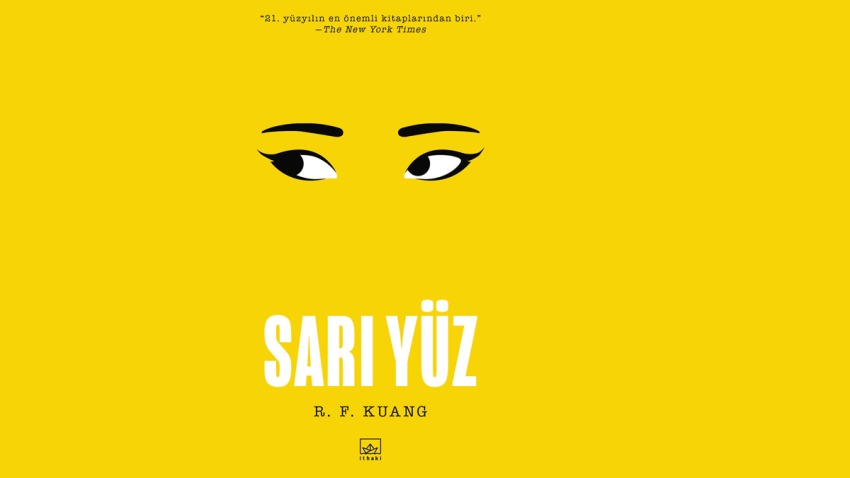 R.F. Kuang’ın Sarı Yüz Şimdi Türkçede!