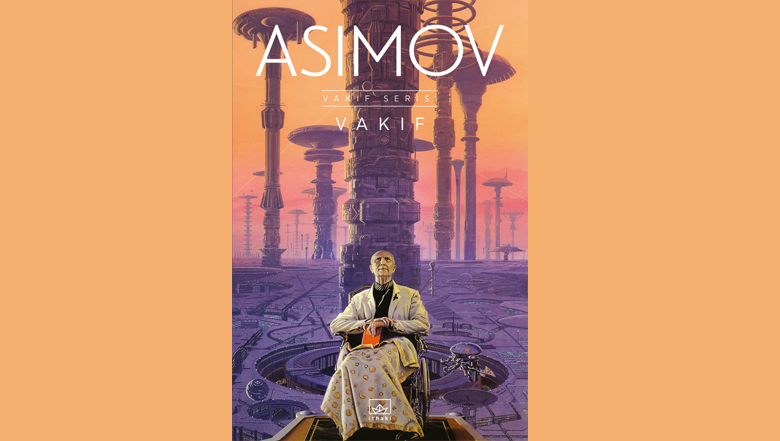 Vakıf - Isaac Asimov