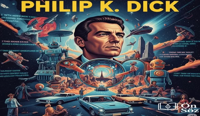 Philip K. Dick Okuma Rehberi: Biyografisi ve Tüm Kitapları