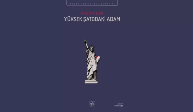 Yüksek Şatodaki Adam Philip K Dick
